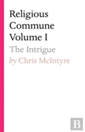 Religious Commune Volume I