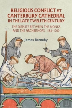 Bertrand.pt - Religious Conflict At Canterbury Cathedral In The Late Twelfth Century