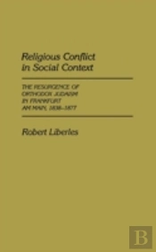 Religious Conflict In Social Context