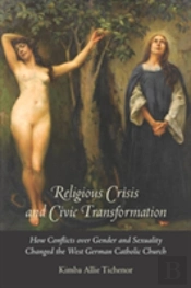 Religious Crisis And Civic Transformation