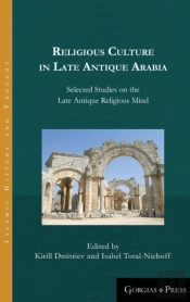 Religious Culture In Late Antique Arabia
