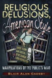 Religious Delusions, American Style