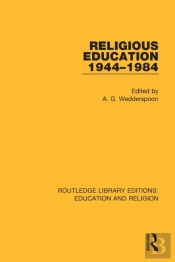 Religious Education 1944-1984