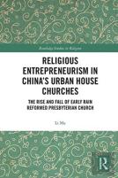 Religious Entrepreneurism In Chinaâ€™S Urban House Churches
