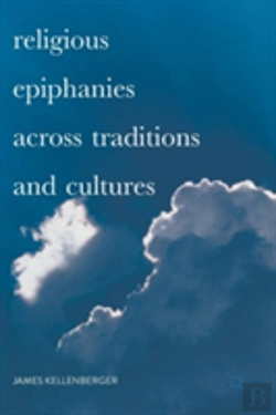 Bertrand.pt - Religious Epiphanies Across Traditions And Cultures
