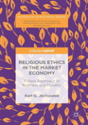Religious Ethics In The Market Economy