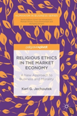 Bertrand.pt - Religious Ethics In The Market Economy