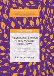 Religious Ethics In The Market Economy