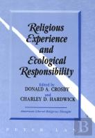Religious Experience And Ecological Responsibility