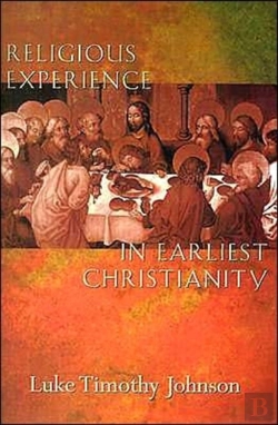 Bertrand.pt - Religious Experience In Earliest Christianity
