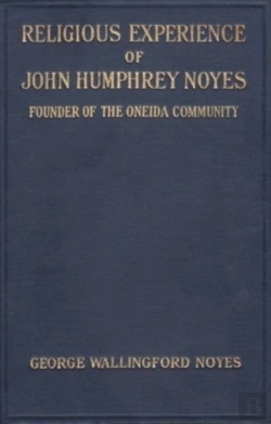 Bertrand.pt - Religious Experience Of John Humphrey Noyes