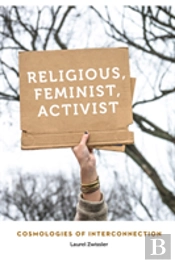 Religious, Feminist, Activist