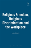 Religious Freedom, Religious Discrimination And The Workplace
