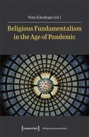 Religious Fundamentalism In The Age Of Pandemic