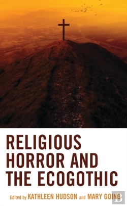 Bertrand.pt - Religious Horror And The Ecogothic