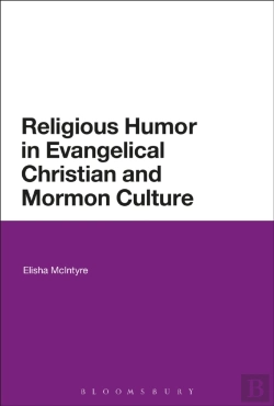 Bertrand.pt - Religious Humor In Evangelical Christian And Mormon Culture