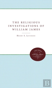 Religious Investigations Of William James