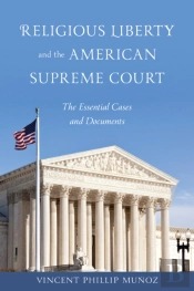 Religious Liberty And The American Supreme Court