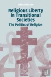 Religious Liberty In Transitional Societies
