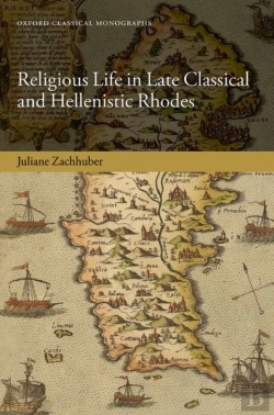Bertrand.pt - Religious Life In Late Classical And Hellenistic Rhodes