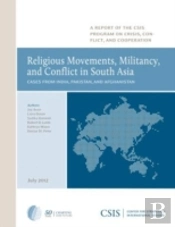 Religious Movements, Militancy, And Conflict In South Asia