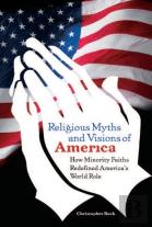 Religious Myths And Visions Of America