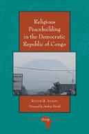 Religious Peacebuilding In The Democratic Republic Of Congo