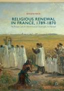 Religious Renewal In France, 1789-1870