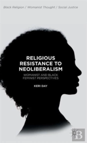 Religious Resistance To Neoliberalism