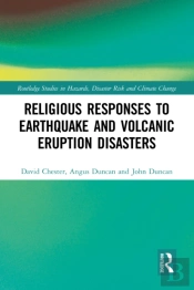 Religious Responses To Earthquake And Volcanic Eruption Disasters
