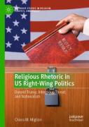 Religious Rhetoric In Us Right-Wing Politics