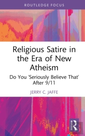 Religious Satire In The Era Of New Atheism