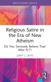Religious Satire In The Era Of New Atheism
