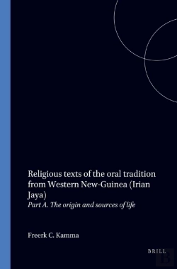 Bertrand.pt - Religious Texts Of The Oral Tradition From Western New-Guinea (Irian Jaya)