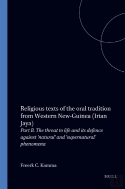 Bertrand.pt - Religious Texts Of The Oral Tradition From Western New-Guinea (Irian Jaya)