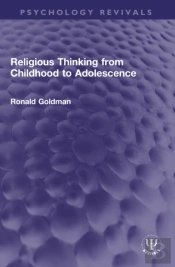 Religious Thinking From Childhood To Adolescence
