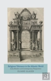 Religious Tolerance In The Atlantic World