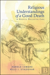 Religious Understandings Of A Good Death In Hospice Palliative Care