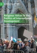 Religious Voices In The Politics Of International Development