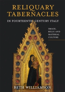 Bertrand.pt - Reliquary Tabernacles In Fourteenth-Century Italy