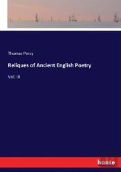 Reliques Of Ancient English Poetry