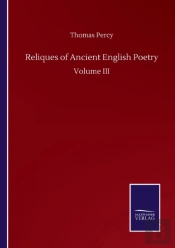 Reliques Of Ancient English Poetry