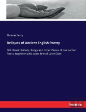 Reliques Of Ancient English Poetry