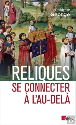 Bertrand.pt - Reliques ; Se Connecter À L'Au-Delà