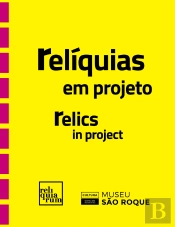 Relíquias em Projeto | Relics in Project