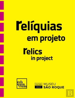 Bertrand.pt - Relíquias em Projeto | Relics in Project