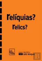 Relíquias? Relics?
