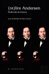 (Re)Lire Andersen. Modernité De L'Oeuvre