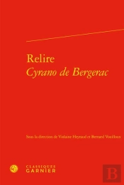 Relire Cyrano De Bergerac