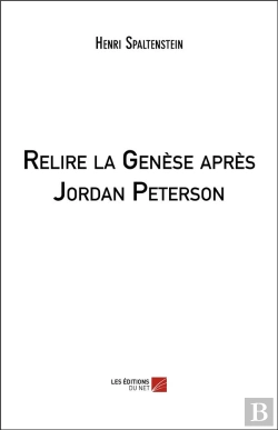 Bertrand.pt - Relire La Genèse Après Jordan Peterson